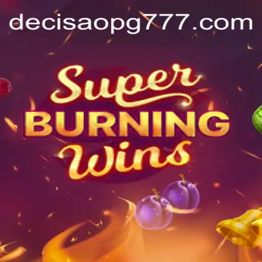Descubra o Vício de SuperBurningWins